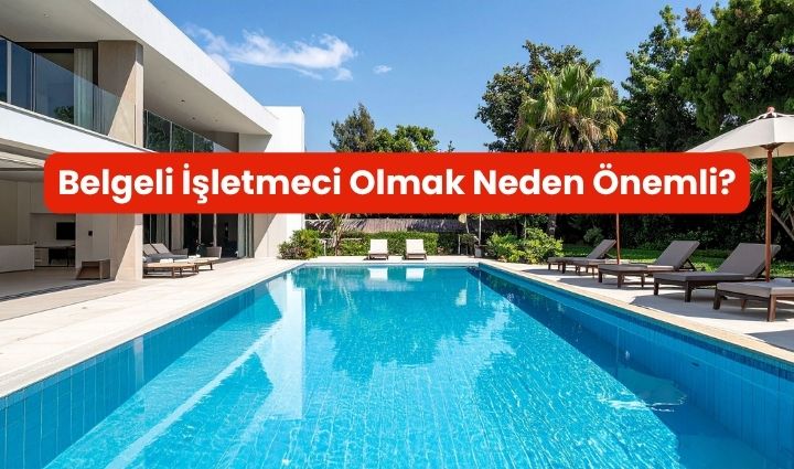 Günlük Kiralama Sektöründe Yeni Dönem: Belgeli İşletmeci Olmak Neden Önemli?
